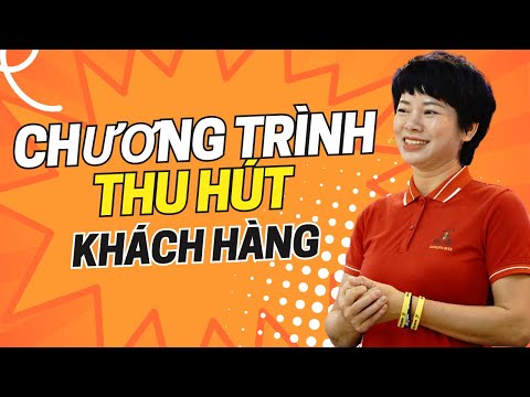BÍ QUYẾT TẠO RA CHƯƠNG TRÌNH THU HÚT KHÁCH HÀNG TẠI CỬA HÀNG OFFLINE 