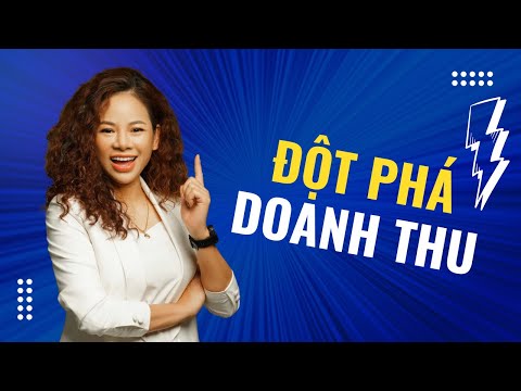 BÍ QUYẾT ĐỘT PHÁ DOANH THU CUỐI NĂM 